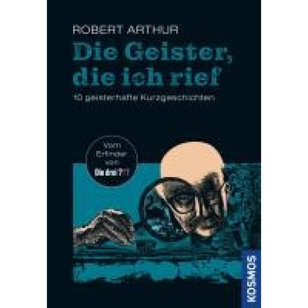 9783440180112 - Arthur Robert Die Geister die ich rief