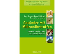 9783442140596 - Gesünder mit Mikronährstoffen - Bodo Kuklinski Ina van Lunteren Taschenbuch