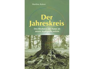 9783442140718 - Der Jahreskreis - Martina Kaiser Taschenbuch