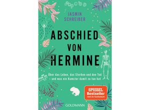 9783442142897 - Abschied von Hermine - Jasmin Schreiber Taschenbuch