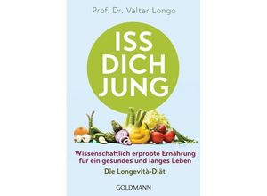 9783442177141 - Longo Prof Dr Valter - GEBRAUCHT Iss dich jung Wissenschaftlich erprobte Ernährung für ein gesundes und langes Leben - Die Longevità-Diät - Preis vom 13102023 050349 h