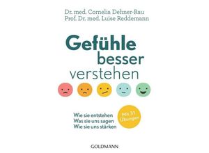 9783442177820 - Gefühle besser verstehen - Cornelia Dehner-Rau Luise Reddemann Taschenbuch