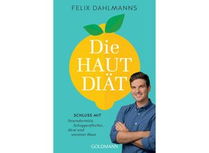 9783442179770 - Die Hautdiät - Felix Dahlmanns Taschenbuch