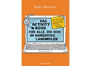 9783442179879 - Das Activity Book für alle die sich im Homeoffice langweilen - Anna Hartmann Taschenbuch