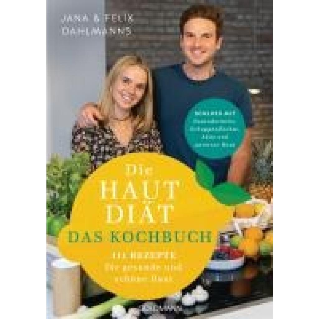 9783442180035 - Dahlmanns Jana Die Hautdiät - Das Kochbuch