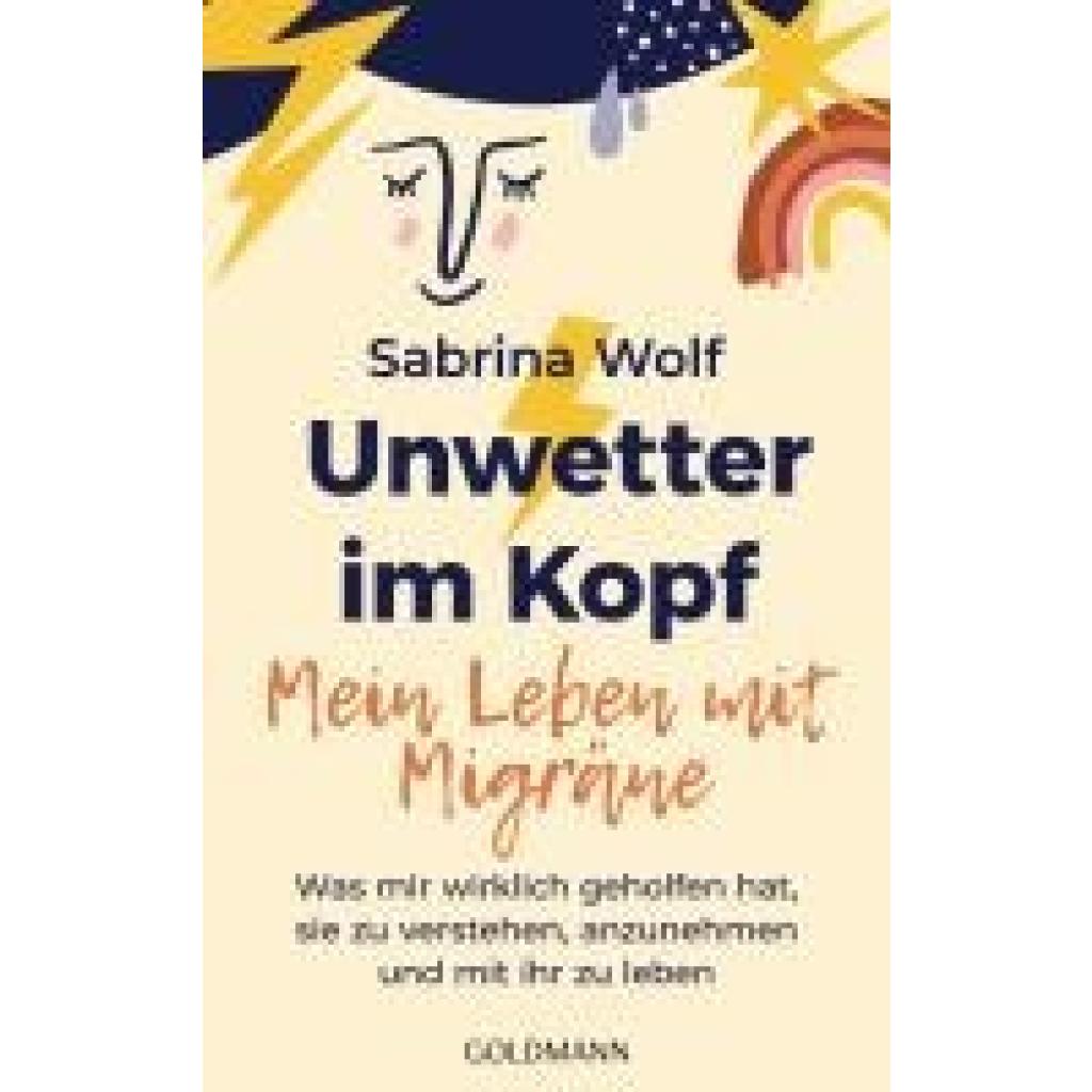 9783442180196 - Wolf Sabrina Unwetter im Kopf - Mein Leben mit Migräne