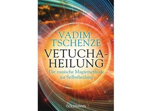 9783442221363 - Vetucha-Heilung - Vadim Tschenze Taschenbuch