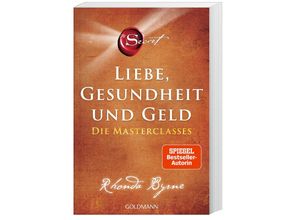 9783442223732 - The Secret - Liebe Gesundheit und Geld - Rhonda Byrne Taschenbuch