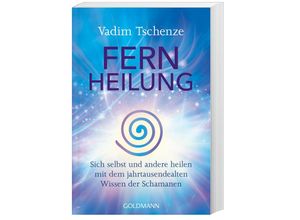 9783442223756 - Fernheilung - Vadim Tschenze Taschenbuch