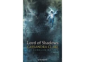 9783442314256 - Lord of Shadows   Die dunklen Mächte Bd2 - Cassandra Clare Gebunden