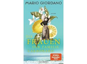 9783442315680 - Die Frauen der Familie Carbonaro - Mario Giordano Gebunden