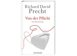 9783442316397 - Von der Pflicht - Richard David Precht Gebunden