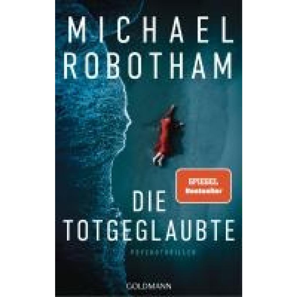 9783442316922 - Robotham Michael Die Totgeglaubte (Haven 4)