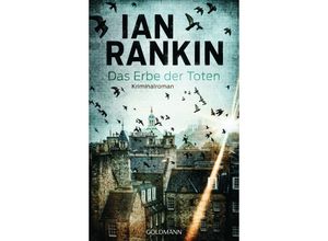 9783442316953 - Das Erbe der Toten   Inspektor Rebus Bd24 - Ian Rankin Gebunden