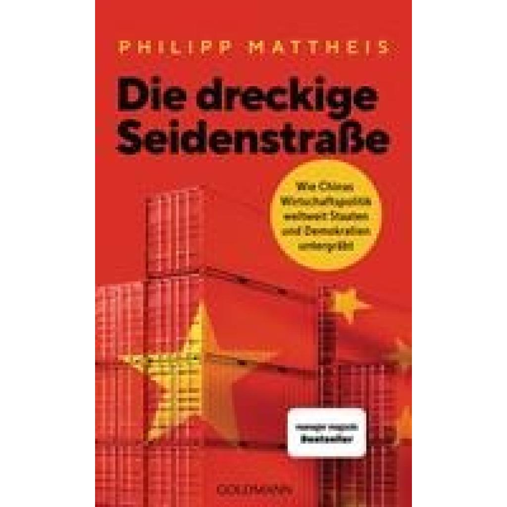 9783442317158 - Mattheis Philipp Die dreckige Seidenstraße