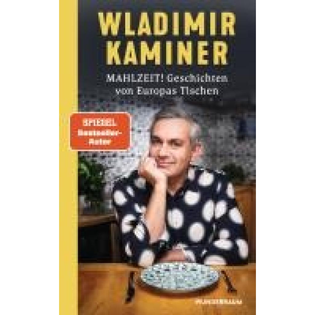 9783442317219 - Kaminer Wladimir Mahlzeit! Geschichten von Europas Tischen