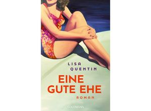 9783442317325 - Eine gute Ehe - Lisa Quentin Gebunden