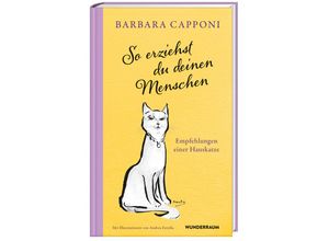 9783442317387 - So erziehst du deinen Menschen - Barbara Capponi Gebunden