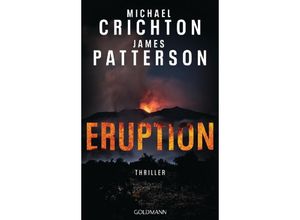 9783442317714 - Eruption - Michael Crichton James Patterson Gebunden