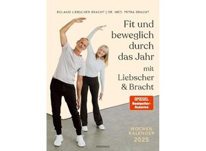 9783442319930 - Fit und beweglich durch das Jahr mit Liebscher & Bracht 2025 - Petra Bracht Roland Liebscher-Bracht Ringbuch