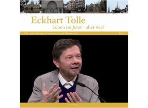 9783442335824 - Leben im Jetzt - aber wie? - Eckhart Tolle (Hörbuch)