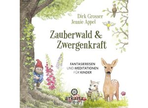 9783442335923 - Zauberwald & Zwergenkraft - Dirk Grosser Jennie Appel (Hörbuch)