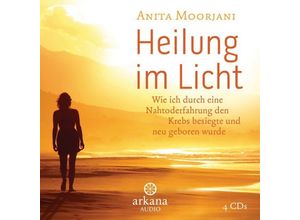 9783442339976 - Heilung im Licht 1 Audio-CD - Anita Moorjani (Hörbuch)