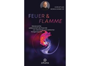 9783442343089 - Feuer & Flamme - Christian Hemschemeier Gebunden