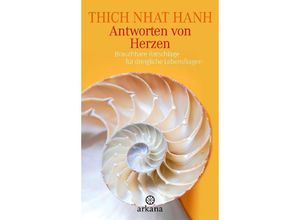 9783442345571 - Antworten von Herzen - Thich Nhat Hanh Gebunden