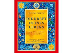 9783442345847 - Die Kraft Deines Lebens - Chetan Parkyn Kartoniert (TB)