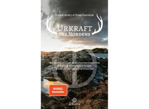 9783442345908 - Urkraft des Nordens - Jennie Appel Dirk Grosser Gebunden