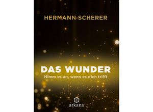 9783442345939 - Das Wunder - Hermann Scherer Gebunden