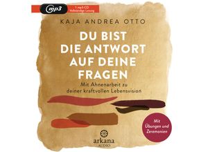 9783442347421 - Du bist die Antwort auf deine Fragen 1 Audio-CD MP3 - Kaja Andrea Otto (Hörbuch)