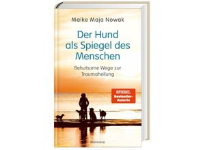 9783442394050 - Der Hund als Spiegel des Menschen - Maike Maja Nowak Gebunden