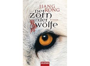 9783442473953 - Der Zorn der Wölfe - Jiang Rong Taschenbuch