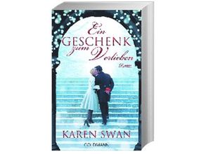 9783442479634 - Ein Geschenk zum Verlieben - Karen Swan Taschenbuch