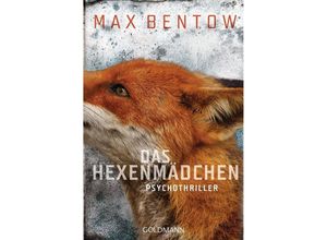 9783442484287 - Max Bentow - GEBRAUCHT Das Hexenmädchen Ein Fall für Nils Trojan 4 - Psychothriller (Kommissar Nils Trojan Band 4) - Preis vom 14112023 060849 h