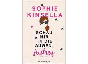 9783442485574 - Schau mir in die Augen Audrey - Sophie Kinsella Taschenbuch