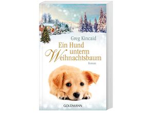 9783442489718 - Ein Hund unterm Weihnachtsbaum - Greg Kincaid Kartoniert (TB)