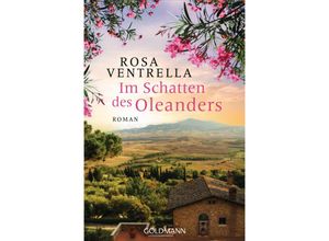 9783442490479 - Im Schatten des Oleanders - Rosa Ventrella Taschenbuch