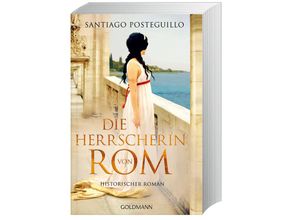 9783442492725 - Die Herrscherin von Rom - Santiago Posteguillo Taschenbuch