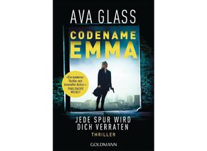 9783442493074 - Jede Spur wird dich verraten   Codename Emma Bd1 - Ava Glass Taschenbuch