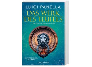 9783442493203 - Das Werk des Teufels   Die Chronik des Inquisitors Bd2 - Luigi Panella Taschenbuch