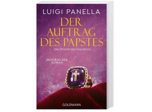 9783442493210 - Der Auftrag des Papstes   Die Chronik des Inquisitors Bd3 - Luigi Panella Taschenbuch