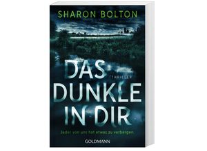 9783442494088 - Das Dunkle in dir - Sharon Bolton Taschenbuch