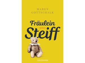 9783442494224 - Maren Gottschalk - GEBRAUCHT Fräulein Steiff Roman - Preis vom 27102023 050359 h