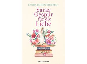 9783442494460 - Saras Gespür für die Liebe - Lynda Cohen Loigman Taschenbuch