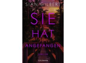 9783442494569 - Sie hat angefangen - Sian Gilbert Taschenbuch