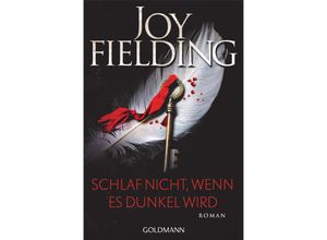 9783442494774 - Schlaf nicht wenn es dunkel wird - Joy Fielding Taschenbuch