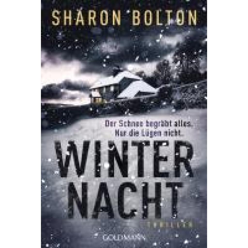 9783442495443 - Bolton Sharon Winternacht - Der Schnee begräbt alles Nur die Lügen nicht